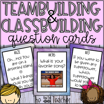 Preview of Teambuilding & Classbuilding Question Cards (40 Cards)
