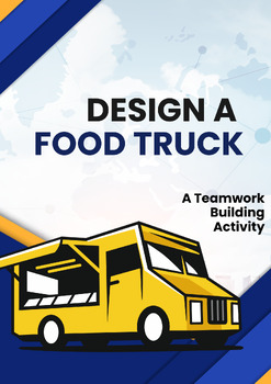 Preview of Teamwork Challenge: Food Truck Design