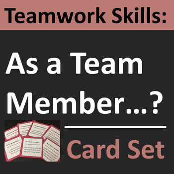 Preview of Teamwork Skills Group Activity or Writing Prompts  