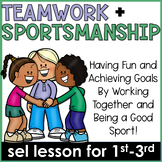 Teamwork and Sportsmanship Lesson
