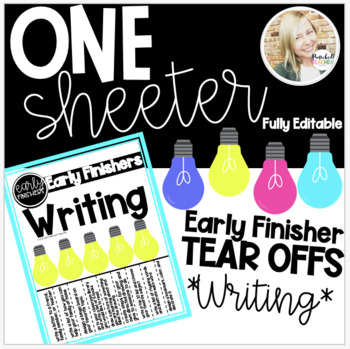 Preview of Tear offs- Early Finishers Writing One Sheeter