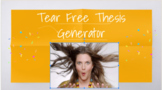 Tears Free Thesis Generator -- Simple visual format to wri