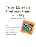 Tease Monster: A Book about Teasing vs. Bullying