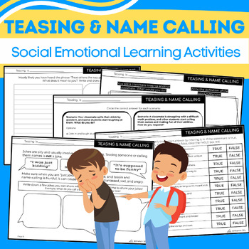 Preview of Teasing and Name Calling Packet {Social Emotional Learning or Morning Meeting}