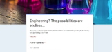 Tech Class - Engineering Jobs Webquest (Google Forms)