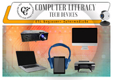 Tech Devices - Computer Literacy PDF Presentation
