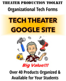 Tech Theater Google Site: BIG PACKAGE OF SHOW FORMS, TOOLS