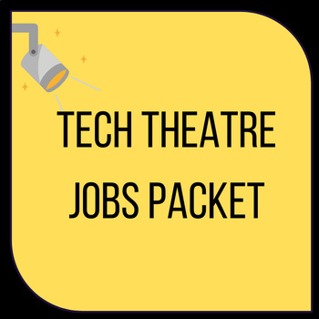 Preview of Tech Theatre Jobs - Technical Theatre Design Packet