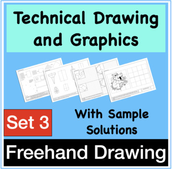 Technical Drawing and Graphics - Set 3 