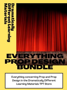 Preview of Technical Theatre Bundle- Every Prop Design in the Store-UpdatedNov 2023
