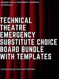 Technical Theatre Emergency Substitute Choice Board Bundle