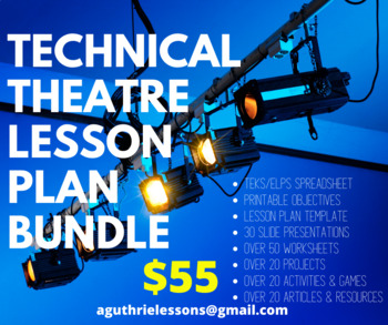 Preview of Technical Theatre I-IV Lesson Plan & Units Bundle
