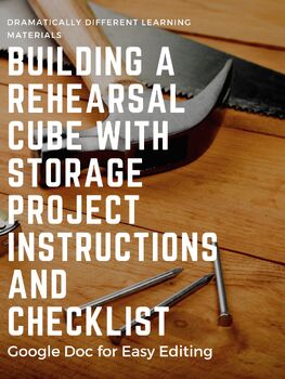 Preview of Technical Theatre Stagecraft Rehearsal Cube with Storage Instructions Checklist