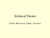 Technical Theatre Terms and Safety