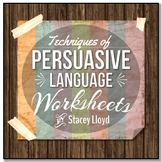 Techniques of Persuasive Language: Practice Worksheets