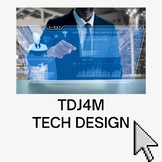 Technological Design TDJ4M(Ontario Curriculum) to be uploa