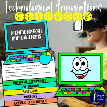 Preview of Technological Innovations Flipbook