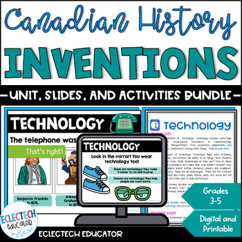 Preview of Canadian History Technology Inventions Unit, Lesson Slides, & Activities Bundle