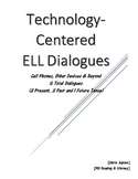 Technology-Centered Dialogues for ELL Students