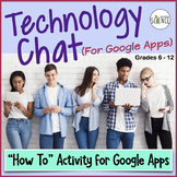 Technology Chat for Google Apps