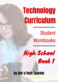 Preview of Technology Curriculum: Student Workbook: High School (School License)
