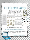 Technology Differentiated Life Skill Math Worksheets for s