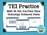 Technology Enhanced Item Practice: Math SOL 3.1a Place Value