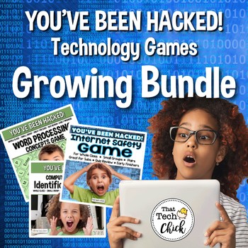 Preview of Technology Games Growing Bundle - You've Been Hacked!