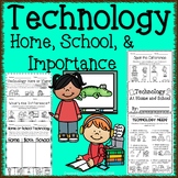 Technology at Home and School & Importance