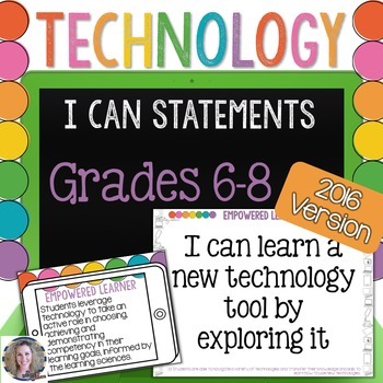 Preview of Technology I Can Statements for Grades 6-8