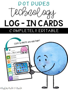 Preview of Technology Log-In Cards / Password Cards - Dot Dudes - EDITABLE -
