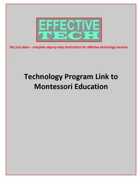 Preview of Technology Program Link to Montessori Education