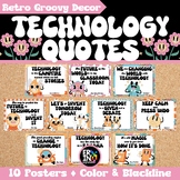 Technology Quote Posters Retro Groovy Computer Lab Classro