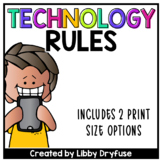 Technology Rules - Includes 2 Printing Sizes!