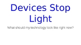 Technology Stop Light