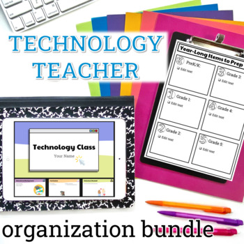 Preview of Technology Teacher Organization Bundle