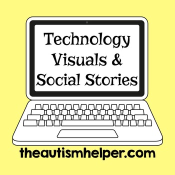 Preview of Technology Visuals and Social Stories