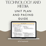 Technology and Media Course Outline/Unit Plan Document