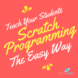 Teach Your Students to Code Quickly with Scratch Programmi