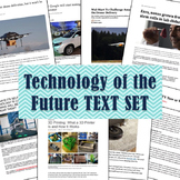 Technology of the Future! TEXT SET