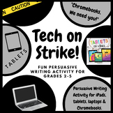 Tablets & Technology on Strike Chromebooks on Strike Persu