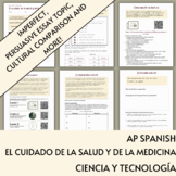 El Cuidado de la Salud - Ciencia y Tecnología - AP Spanish Unit 4