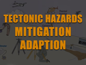 Preview of Tectonic Hazards Mitigation Adaption - (KS4 - Key Stage 4) (GCSE)