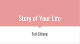 Ted Chiang's "Story of Your Life" Class Discussion/Activities