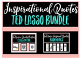 Ted Lasso Inspirational Quotes Bundle