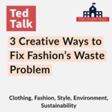 Ted Talk: Clothing and Fashion - HNL2O1, HNC3C1, HNB4M1