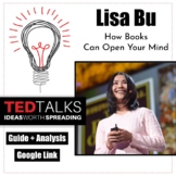 Ted Talk: How Books Can Open Your Mind · Lisa Bu · Google Link