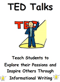 Ted Talk Unit: Informational Writing