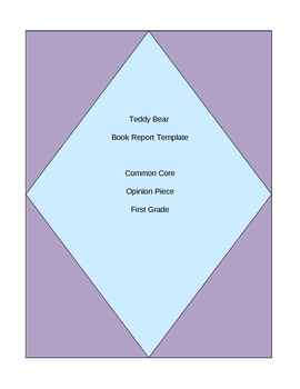 Preview of Teddy Bear Book Report Template for First Grade - COMMON CORE