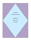 Teddy Bear Book Report Template for First Grade - COMMON CORE